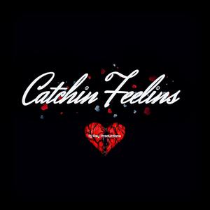 Catchin Feelins (feat. Robin D)