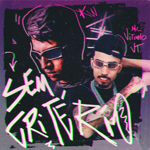 Sem Critério (Explicit)