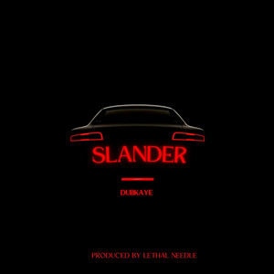 Slander (Explicit)