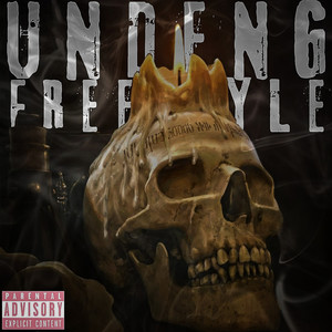 Undeng Freestyle (Explicit)