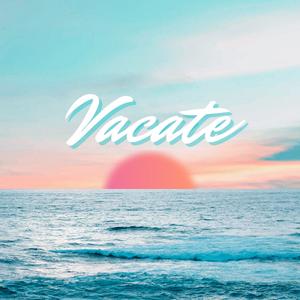 Vacate (Explicit)