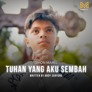 Tuhan Yang Aku Sembah