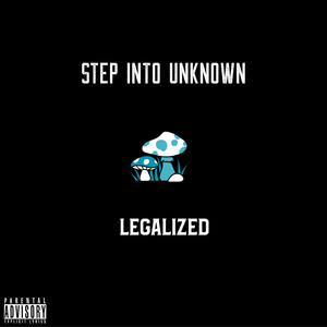 Step into Unknown (Explicit)