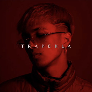 Traperla (Explicit)