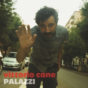 Palazzi (Bonus Edition (include 2 Tracce dal Album Vittorio Cane 2005))