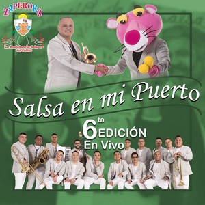 Salsa en mi Puerto 6ta Edición (En Vivo)