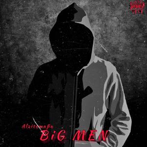BIG MEN (Explicit)