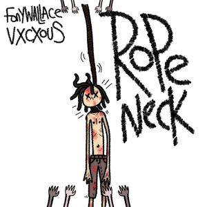 ROPE NECK (Explicit)