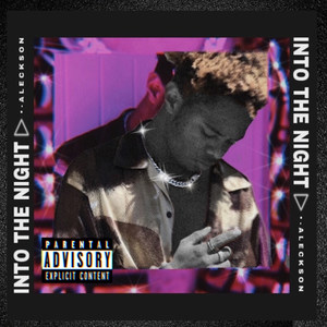 Into the Night (Explicit)
