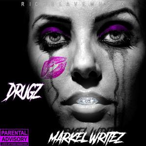 Drugz (Explicit)