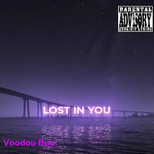 Lost In You (Explicit)