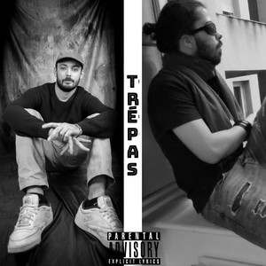 Trépas (Explicit)