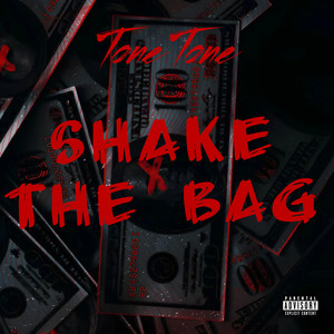 Shake the Bag (Explicit)