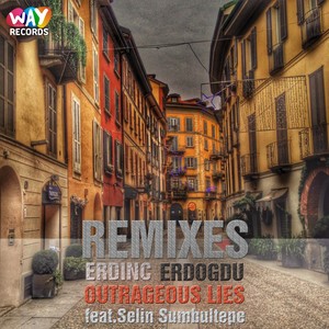 Outrageous Lies (Remixes)