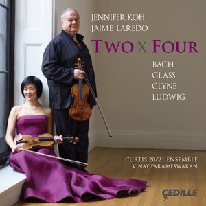 Bach, J.S.: Concerto for 2 Violins, BWV 1043 / Clyne, A.: Prince of Clouds / Glass, P.: Echorus (Two X Four) [Jennifer Koh, J. Laredo]