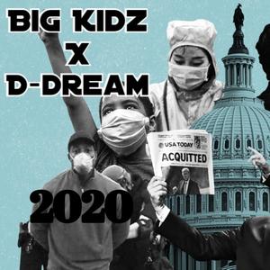 2020(feat. BigKidz)