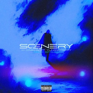 Scenery (Explicit)