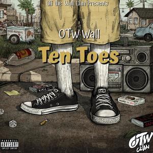 Ten Toes (Explicit)