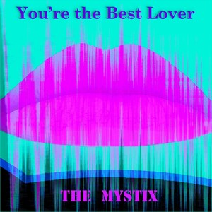 You're the Best Lover (feat. Luther Dickinson)