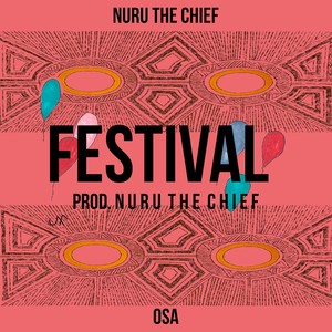 Festival (feat. Osa)