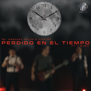 Perdido en el Tiempo (feat. J Music)