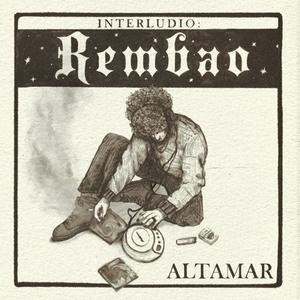 Interludio: Rembao