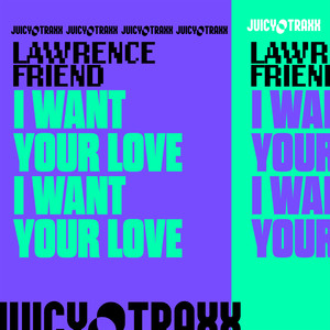 I Want Your Love (Extended Mix)
