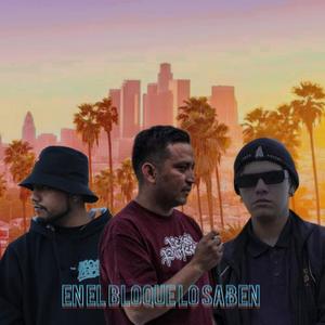 En el bloque lo saben (feat. Fragmentos underground) (Explicit)