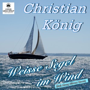 Weisse Segel im Wind (Sail Along Silvery Moon)