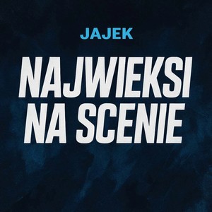 NAJWIĘKSI NA SCENIE (Explicit)