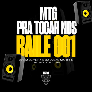Pra Tocar nos Baile 001 (Explicit)