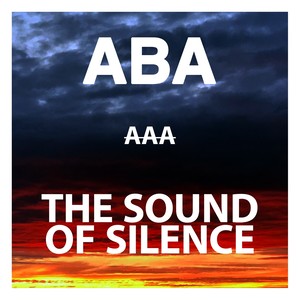 Aaa (The Sound of Silence)