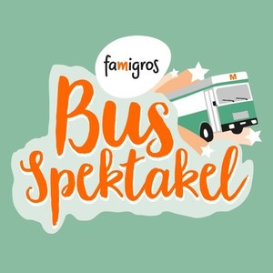 Famigros-Bus Spektakel