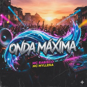 ONDA MAXÍMA (Explicit)