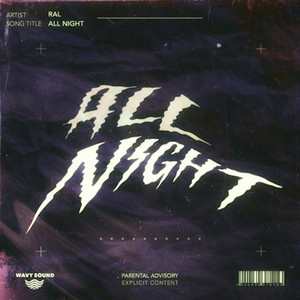 All Night (Explicit)