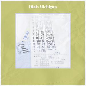 Dials Michigan