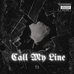 Call Your Line (Explicit)
