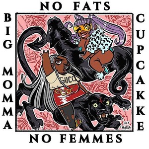 No Fats, No Femmes