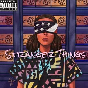 Stranger Things (Explicit)