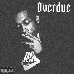 OVERDUE (Explicit)