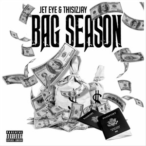 Bag Season (Explicit)