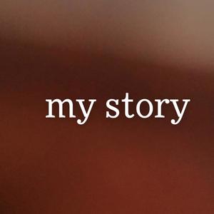 My Story (Explicit)