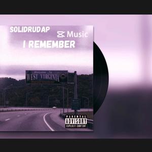 I REMEMBER (Explicit)