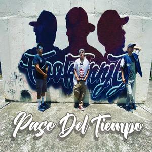 Paso Del Tiempo (Explicit)