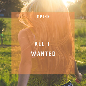 All I Want