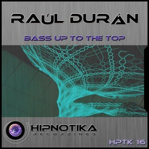 Bass up to the top (Original Mix)