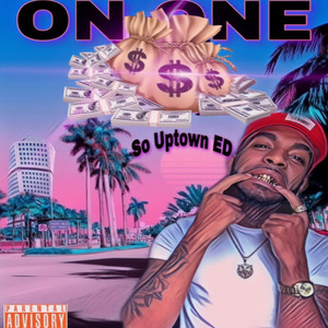 ON ONE (Explicit)