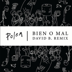 Bien O Mal (David B. Remix)