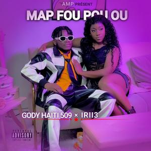 Map Fou Pou Ou (feat. IRII3)