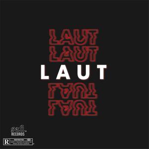Laut (Explicit)